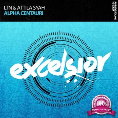 LTN & Attila Syah - Alpha Centauri (2017)
