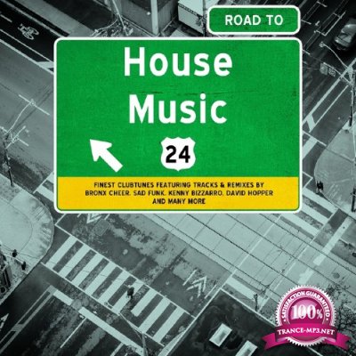 Road To House Music, Vol. 24 (2017)