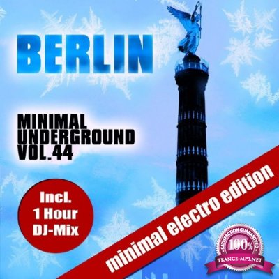 Berlin Minimal Underground, Vol. 44 (2017)
