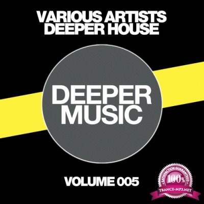 Deeper House, Vol. 005  (2017)