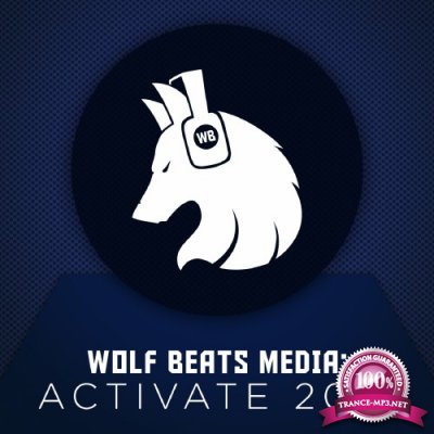 Wolf Beats Media Activate 2016 (2017)