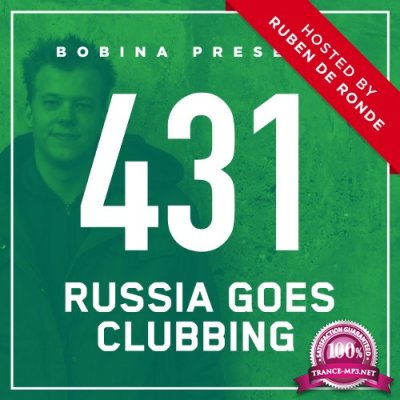 Bobina presents - Russia Goes Clubbing Radio 431 (2017-01-14)