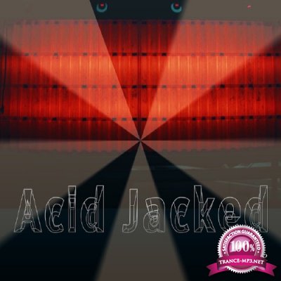 Acid Jacked, Vol. 2 (2017)