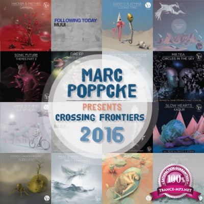 Marc Poppcke Presents Crossing Frontiers 2016 (2017)
