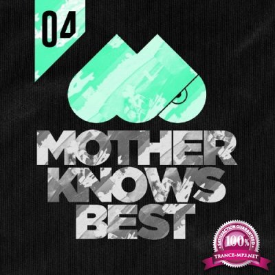 Mother Knows Best 4 (2017)
