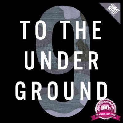 To the Underground, Vol. 9 (2017)