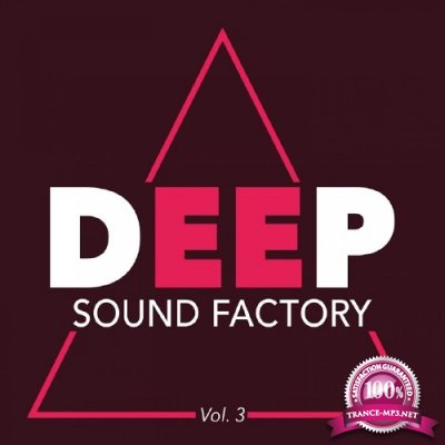 Deep Sound Factory, Vol. 3 (2017)