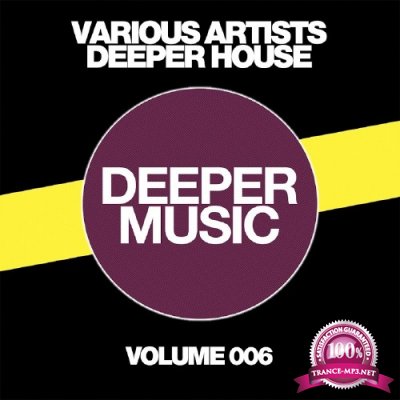 Deeper House, Vol. 006 (2017)