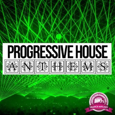 Progressive House Anthems (2017)