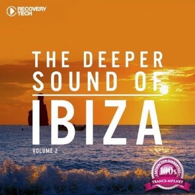 The Deeper Sound Of Ibiza, Vol. 2 (2017)