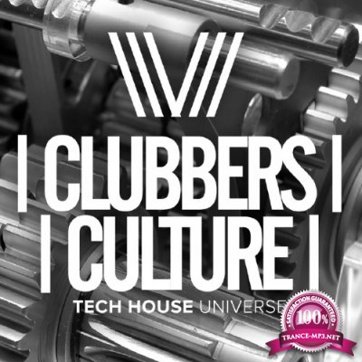 Clubbers Culture: Tech House Universe (2017)