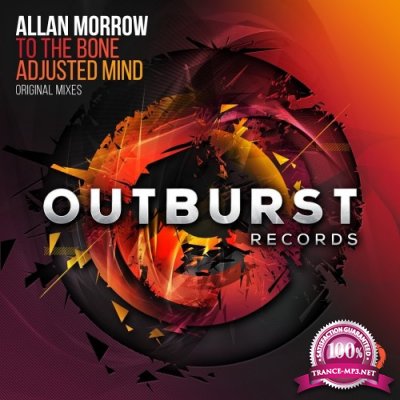 Allan Morrow - Adjusted Mind / To the Bone (2017)