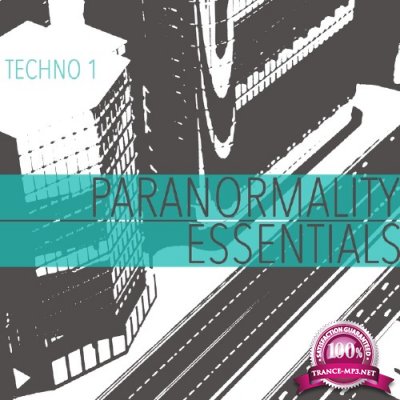 Paranormality Essentials, Techno 1 (2017)