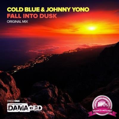 Cold Blue & Johnny Yono - Fall Into Dusk (2017)