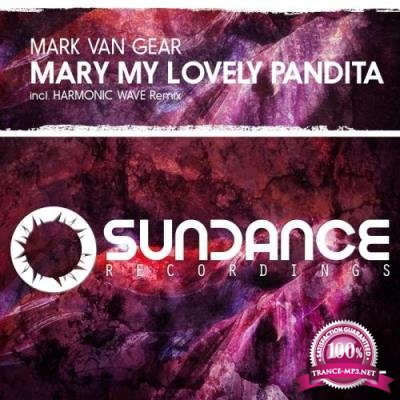 Mark Van Gear - Mary My Lovely Pandita (2017)