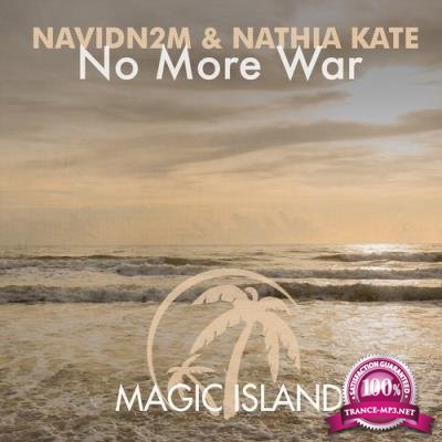 Nathia Kate, Navidn2m - No More War (2017)