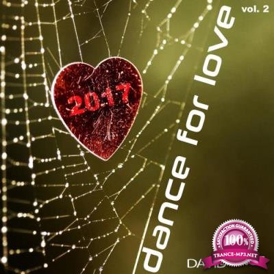 Dance For Love 2017 Vol 2 (2017)