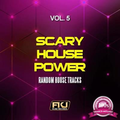 Scary House Power, Vol. 5 (Random House Tracks) (2017)