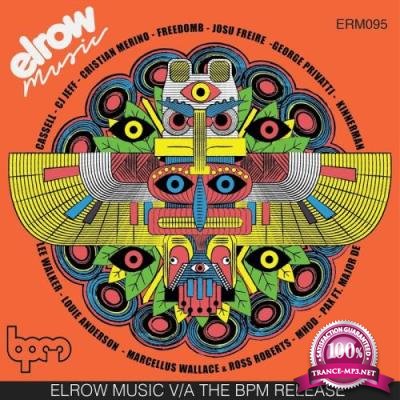 Elrow Music V/A The Bpm Release (2017)
