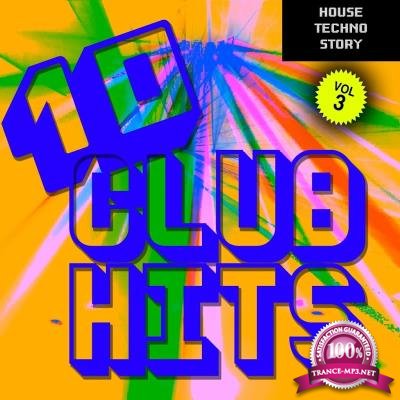 10 Club Hits, Vol. 3 (DJ Selection) (2017)