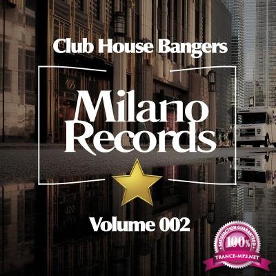 Club House Bangers (Volume 002) (2017)