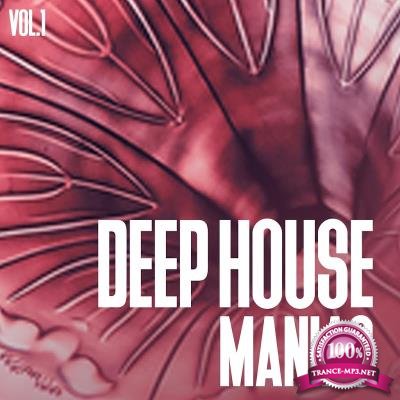 Deep House Maniac, Vol. 1 (2017)