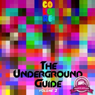 The Underground Guide, Vol. 2 (2017)