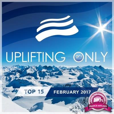 Uplifting Only: Top 15 February 2017 (2017)