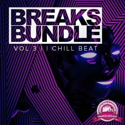 Breaks Bundle, Vol.3 Chill Breaks (2017)
