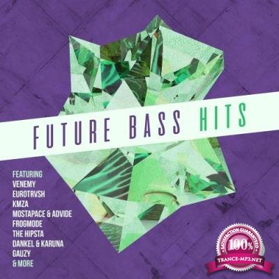 Future Bass Hits (2017)