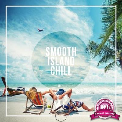 Smooth Island Chill, Vol. 1 (2017)