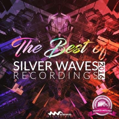 The Best Of Silver Waves Recordings 2016 (2017)