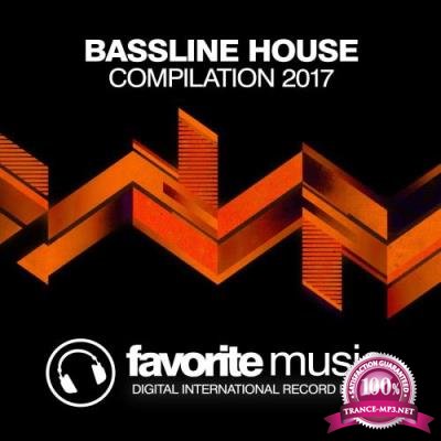 Bassline House Compilation 2017 (2017)
