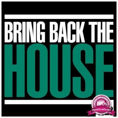 Bring Back The House, Vol. 6 (2017)