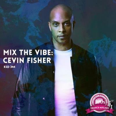 Mix the Vibe: Cevin Fisher (2017)
