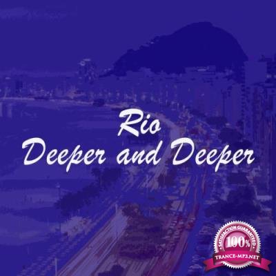 Rio Deeper and Deeper (2017)