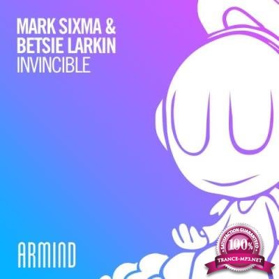 Mark Sixma & Betsie Larkin - Invincible (2017) 