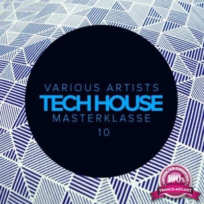 Tech House Masterklasse, Vol.10 (2017)