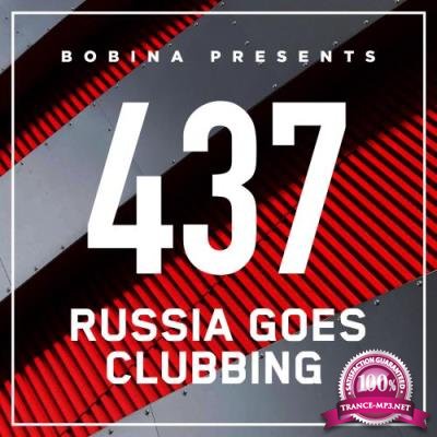 Bobina - Russia Goes Clubbing 437 (2017-02-25)