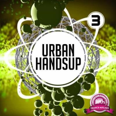Urban Handsup 3 (2017)