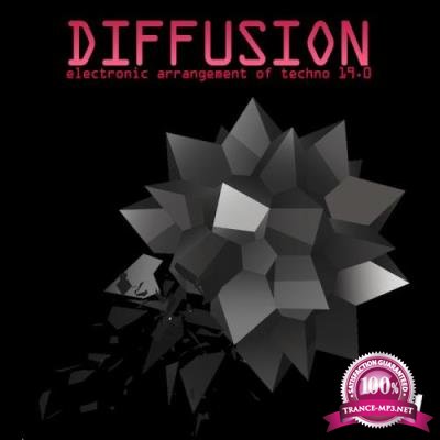 Diffusion 19.0: Electronic Arrangement Of Techno (2017)