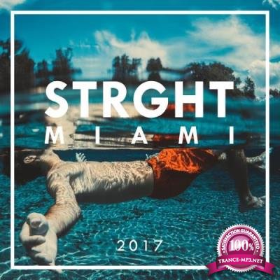 STRGHT Miami 2017 (2017)