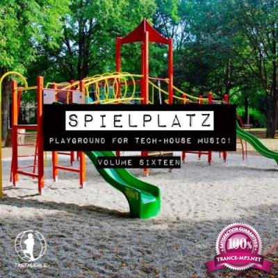 Spielplatz, Vol. 16-Playground for Tech-House Music (2017)