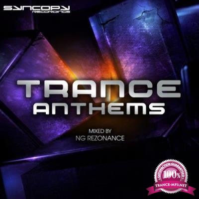Syncopy Recordings Trance Anthems (2017)