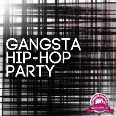 Gangsta Hip-Hop Party (2017)