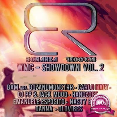 Bonanza Records Showdown WMC, Vol. 2 (2017)