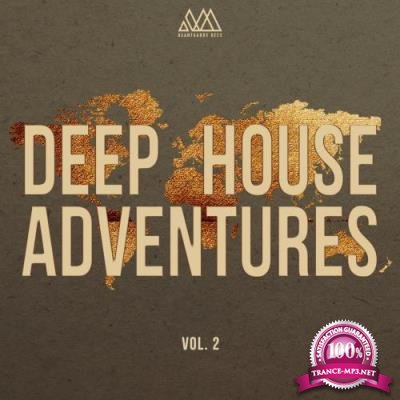 Deep House Adventures, Vol. 2 (2017)