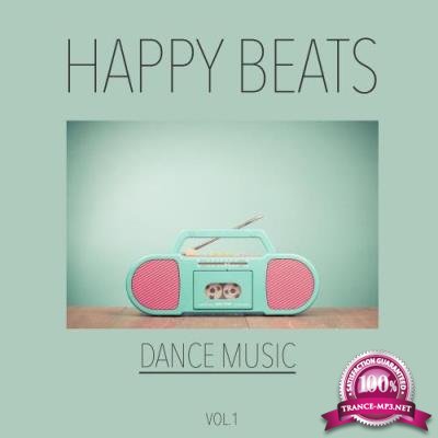 Happy Beats Dance Music, Vol. 1 - Tech House (2017)