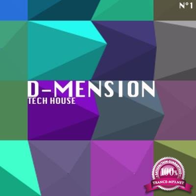 D-Mension Tech House, Vol. 1 (2017)