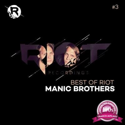Manic Brothers The Best of Riot (3) (2017)